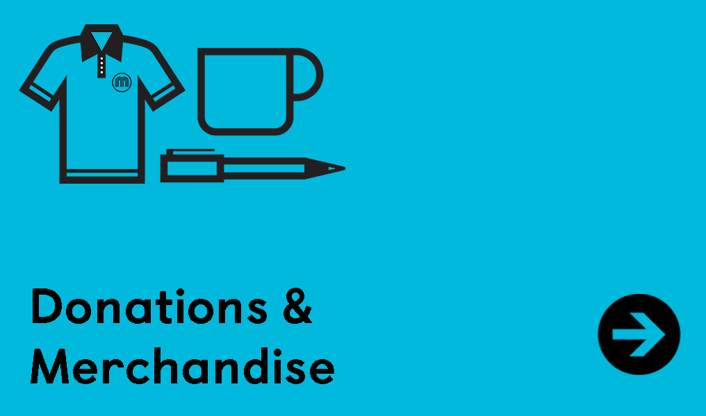 Donations and Merchandise