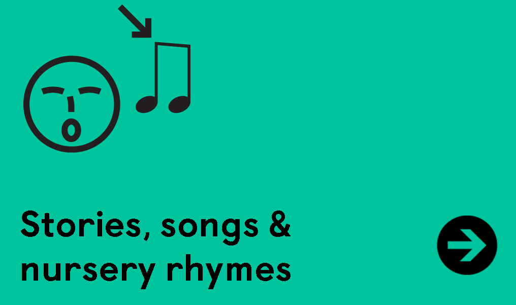 Stories, Songs and Nursery Rhymes
