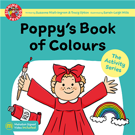 Signing Friends: Poppy's Book of Colours
